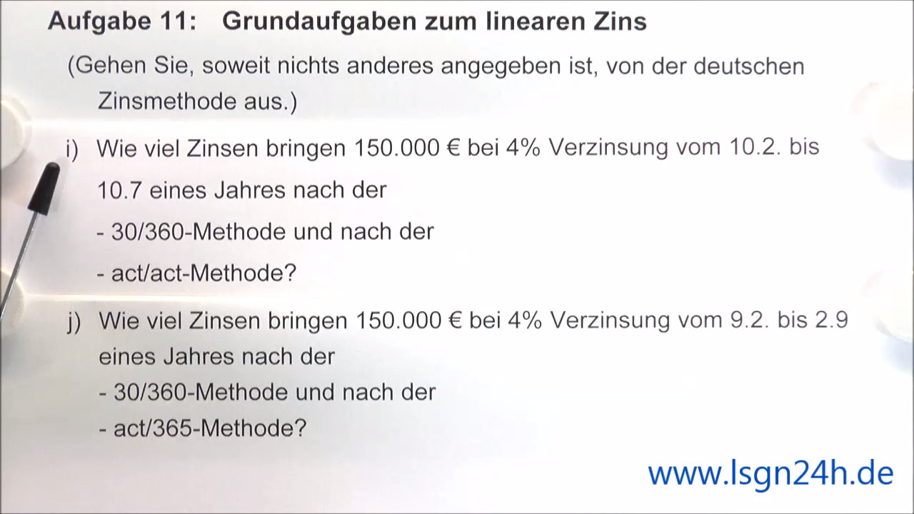 ADA: Grundaufgaben zum linearen Zins: 30/360 und act/act