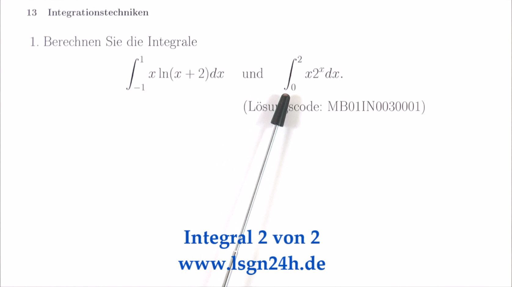 Berechnung von zwei bestimmten Integralen: Integral 02