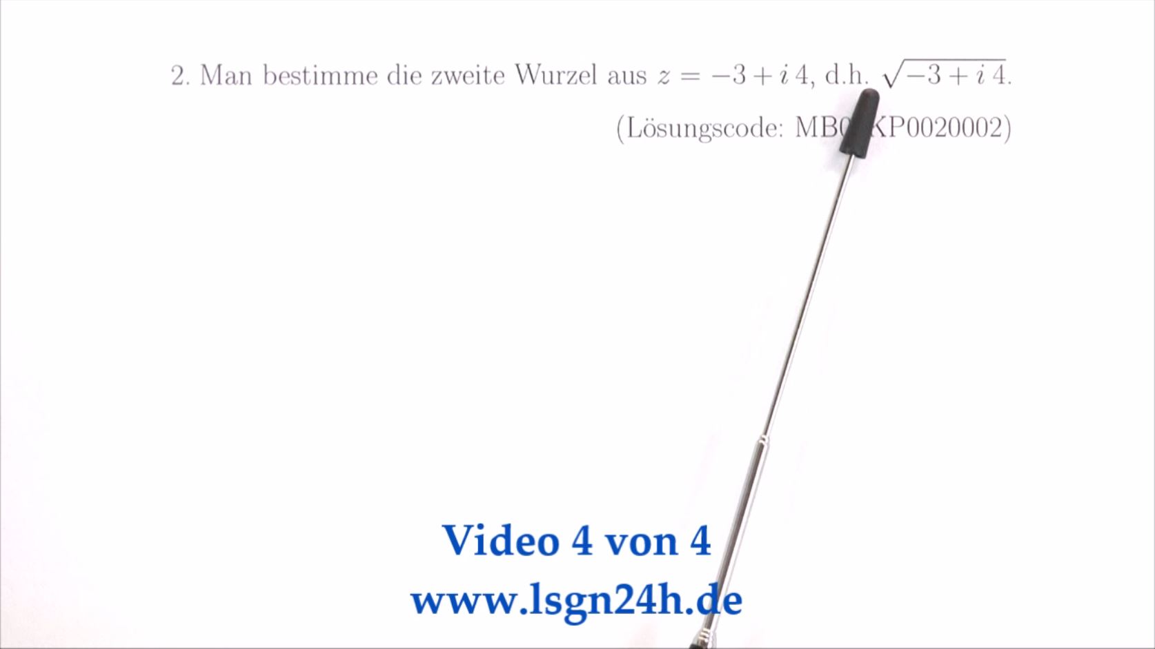 Die arithmetische Darstellung der Quadratwurzeln aus $z=-3+i4$  (3 von 3)