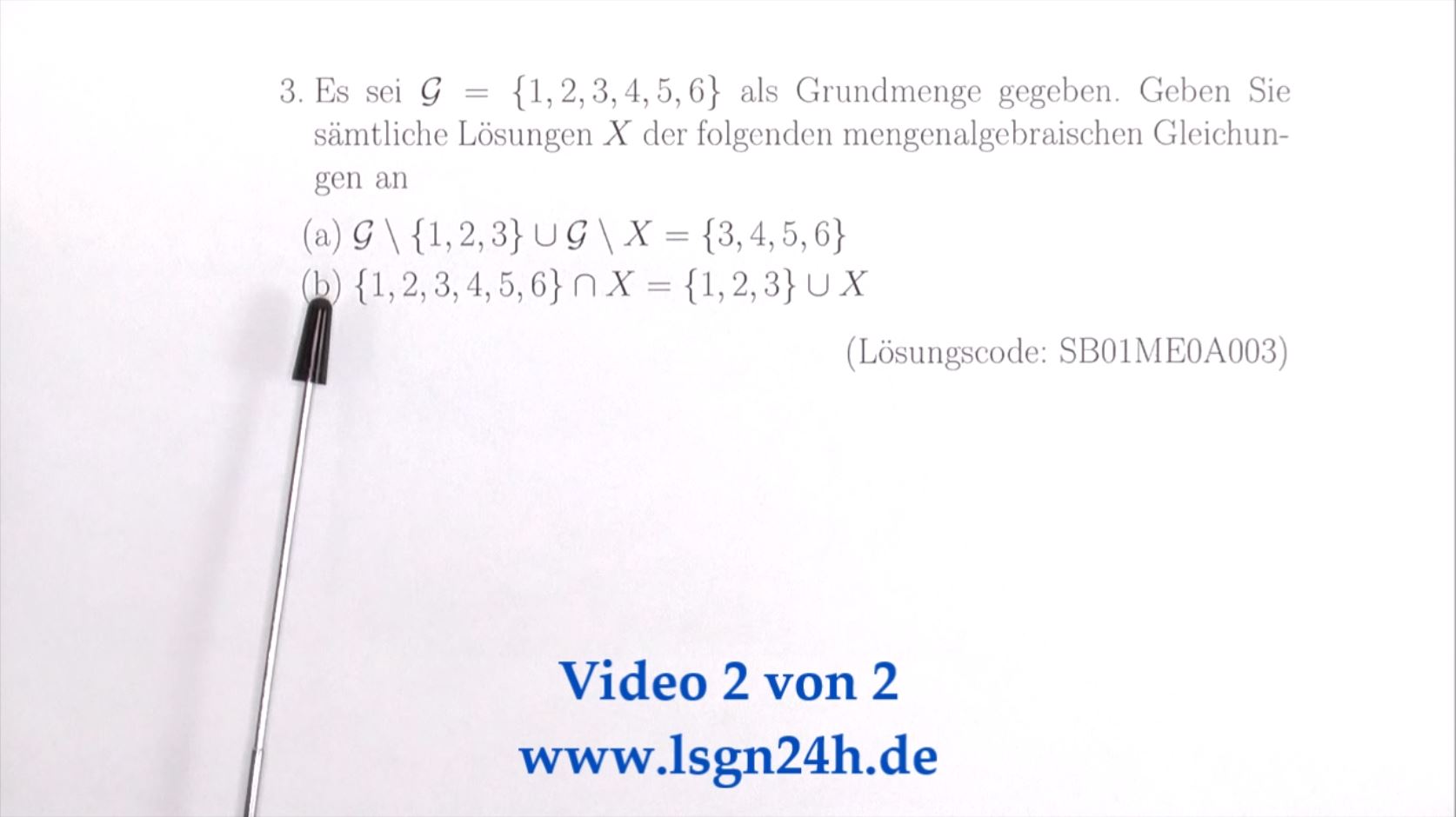 Welche Lösungen besitzen die algebraischen Mengengleichungen? (2 von 2)