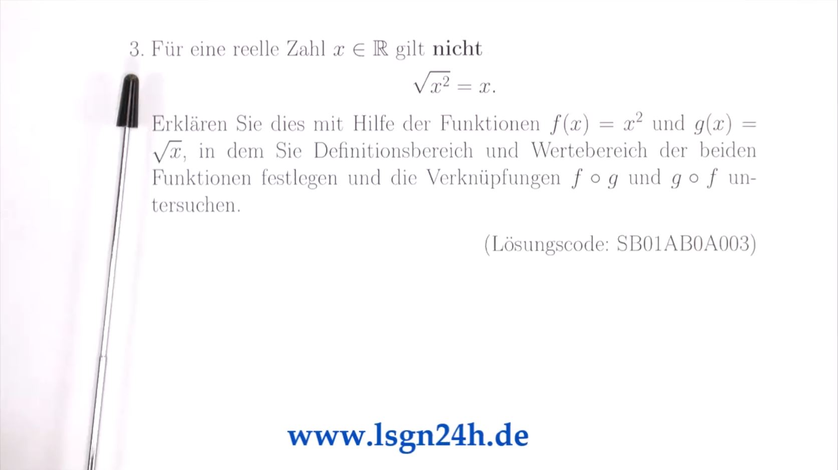 Für welches $x\in \mathbb R$ gilt $\sqrt{x^2}\neq x$?