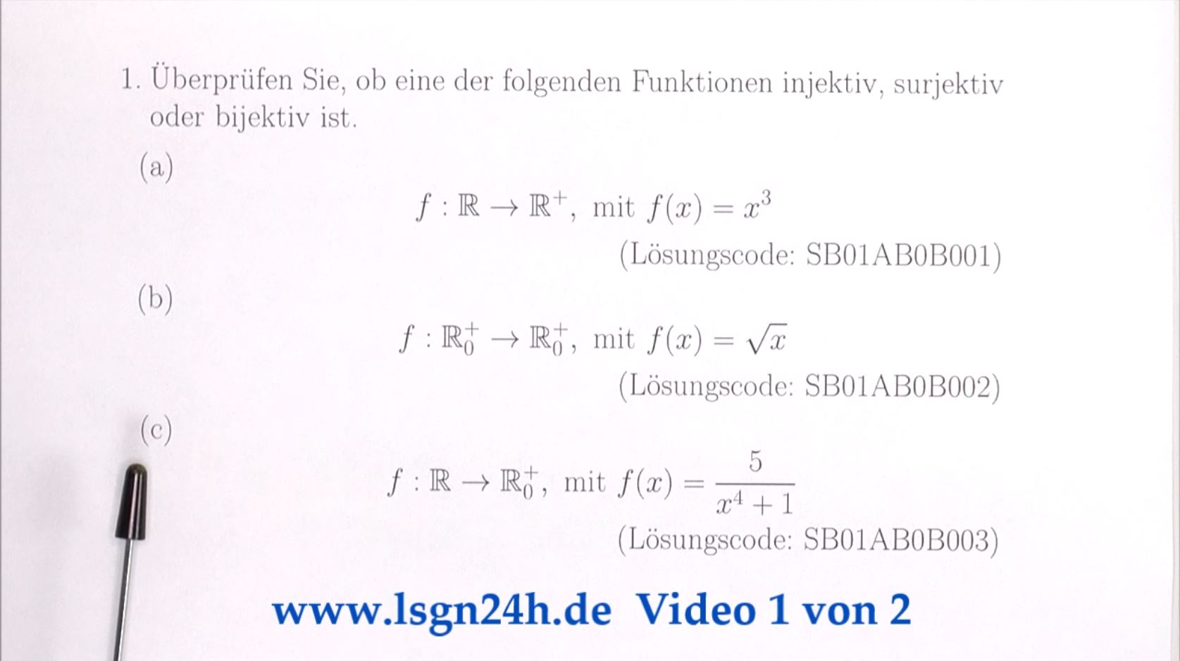 Welche Eigenschaft liegt vor: surjektiv, injektiv, bijektiv? (3a von 3)