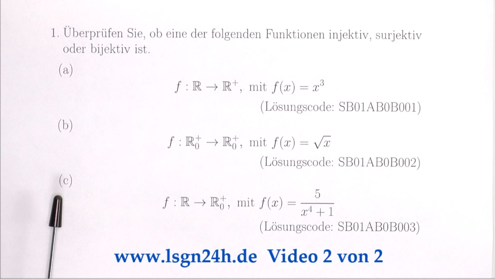 Welche Eigenschaft liegt vor: surjektiv, injektiv, bijektiv? (3b von 3)