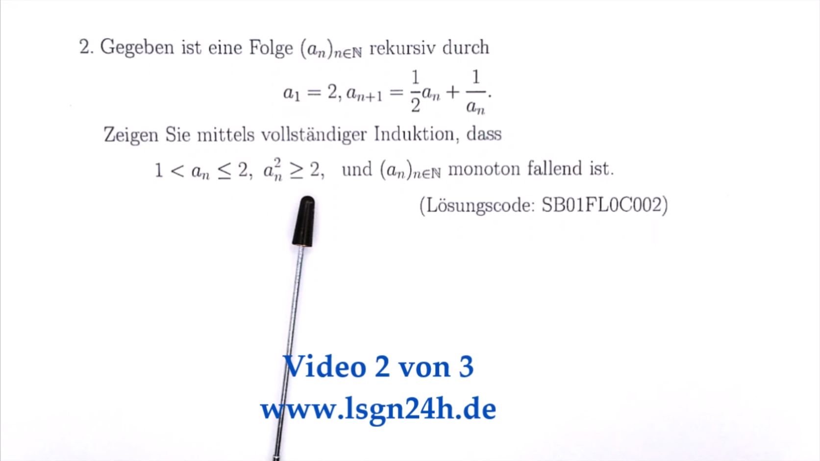 Gilt für die Folge $a_n^2 \geq 2$? (2 von 3)