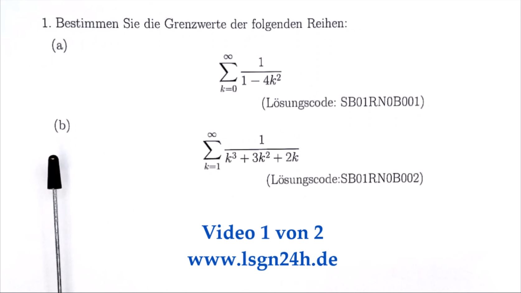 Wie bestimmt man den Grenzwert der folgenden Reihe?  (1 von 2)