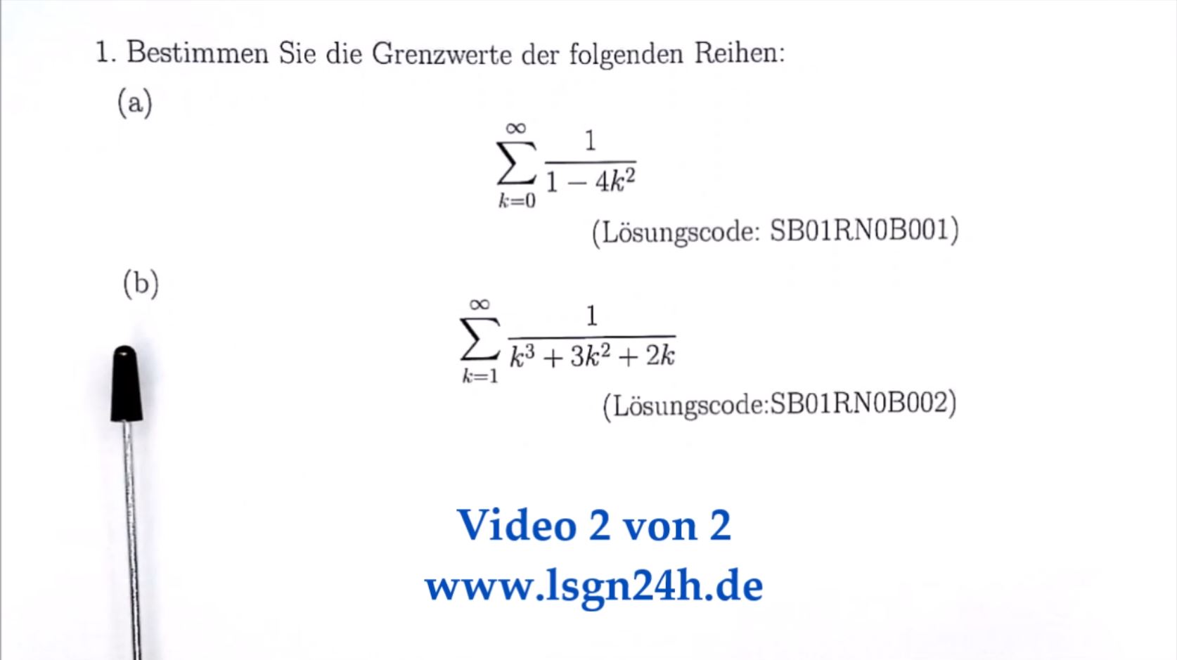 Wie bestimmt man den Grenzwert der folgenden Reihe?  (2 von 2)