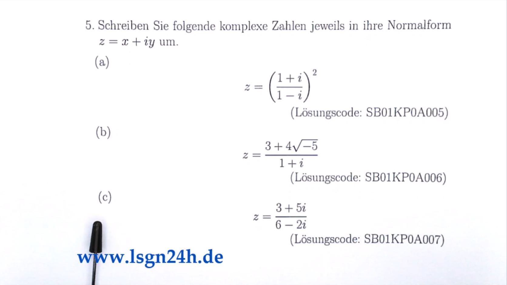 Wie erstellt man die Normalform dieser komplexen Zahl?