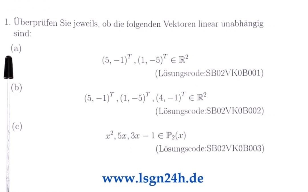 Sind die Vektoren linear unabhängig?  (1 von 3)