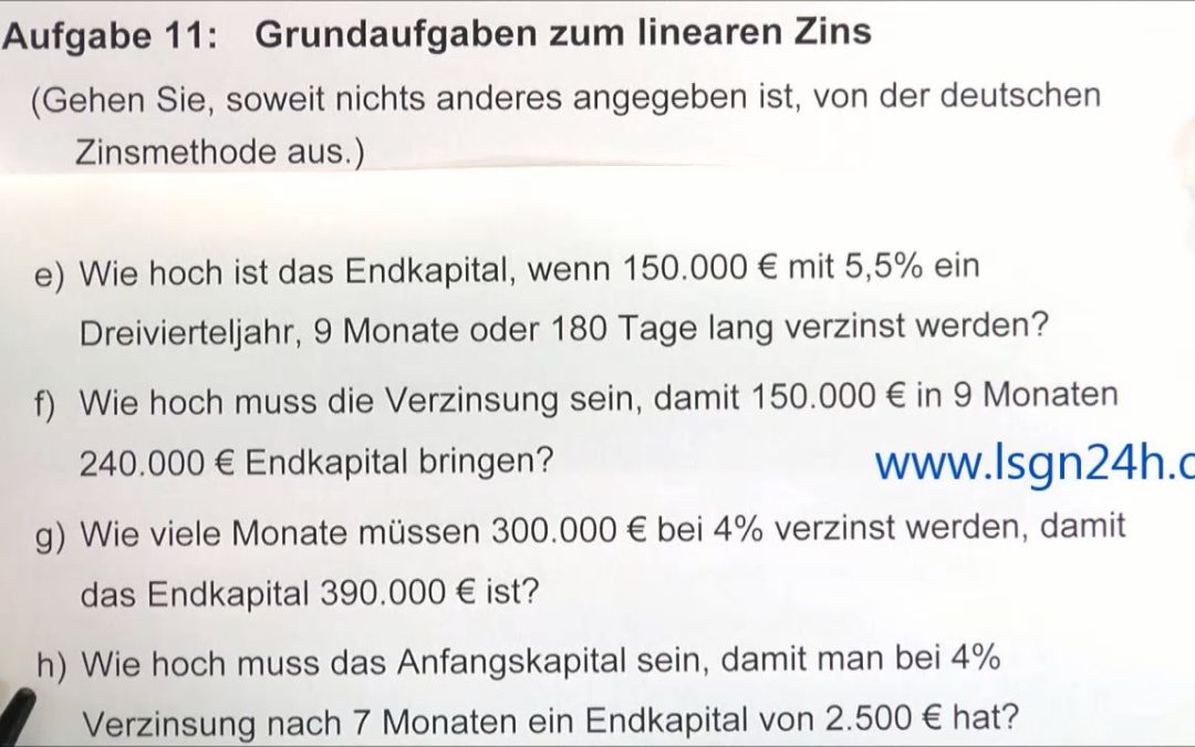 ADA: Grundaufgaben zum linearen Zins: Anfangskapital zum Endkapital