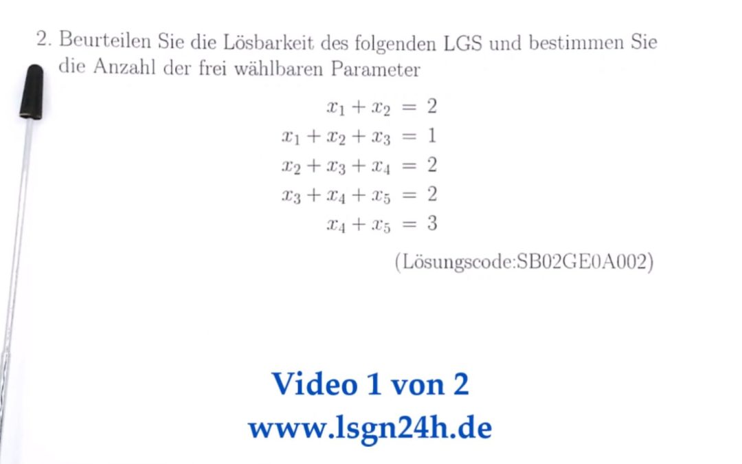 Wie ist das $(5,5)$- LGS  lösbar? (1 von 2)