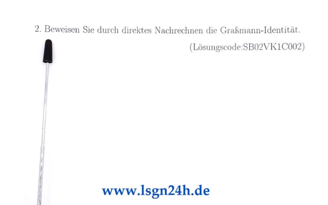 Wie lässt sich die Graßmann-Identität nachrechnen?