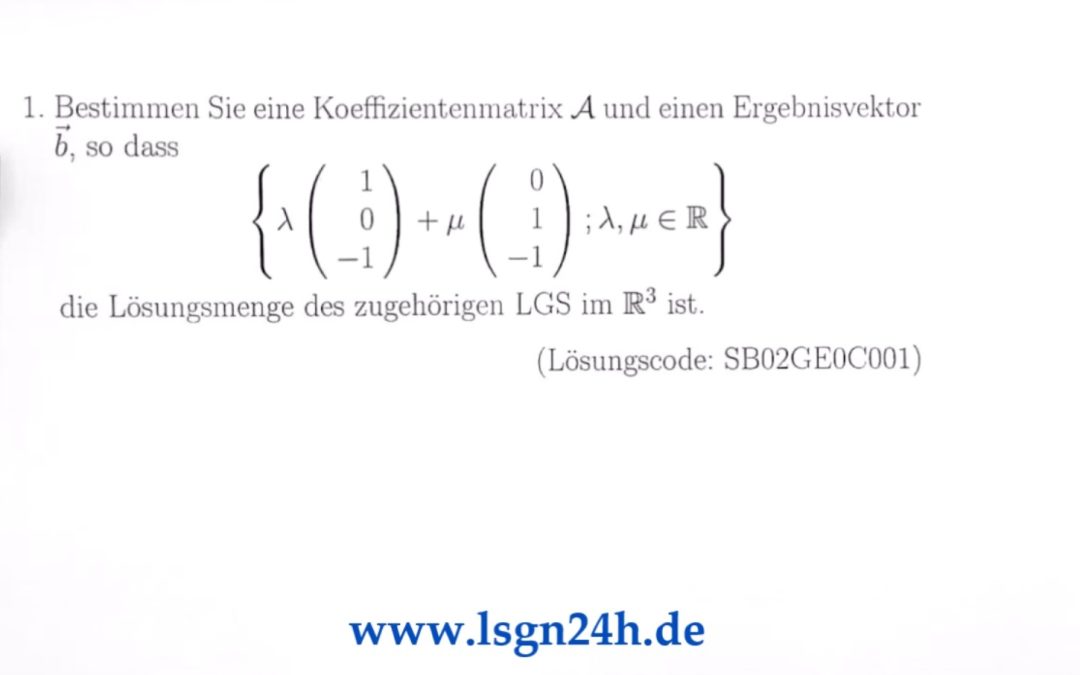 Wie lautet das zugehörige LGS?