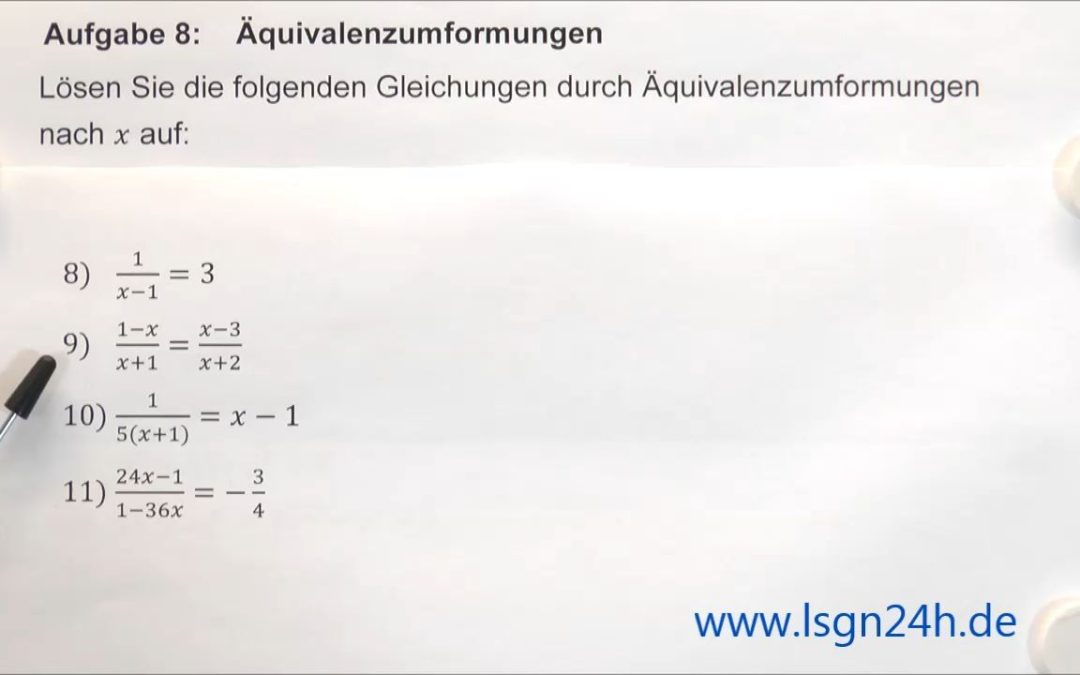 ADA: Äquivalenzumformungen : Bruchgleichung