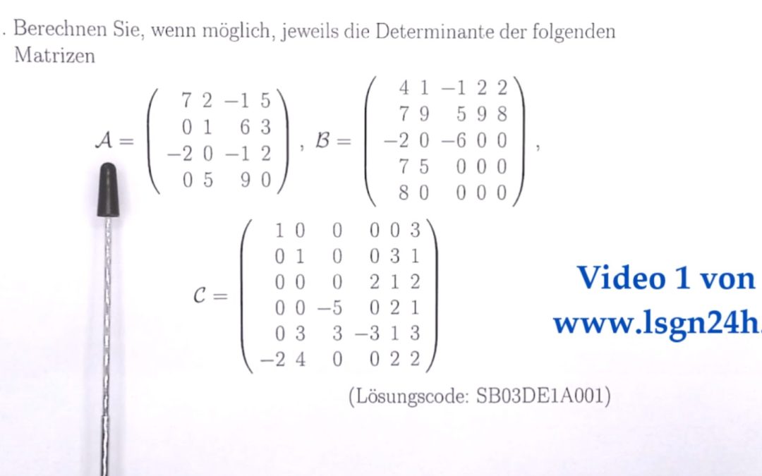 Welche Werte besitzen diese Determinanten?$\qquad$$\quad$ ($\det(A)$, 1 von 3)