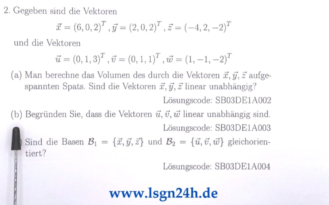 Wie kann man die lineare Unabhängigkeit begründen?