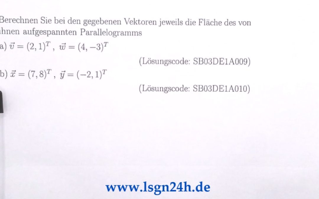 Welchen Flächeninhalt besitzt das von $\vec{x}$ und $\vec{y}$ aufgespannte Parallelogramm?