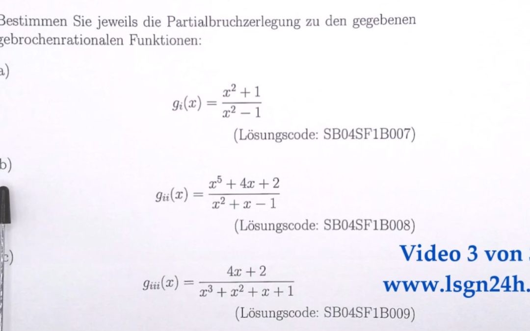 Wie lautet die Partialbruchzerlegung dieser gebrochenrationalen Funktion? (3 von 3)