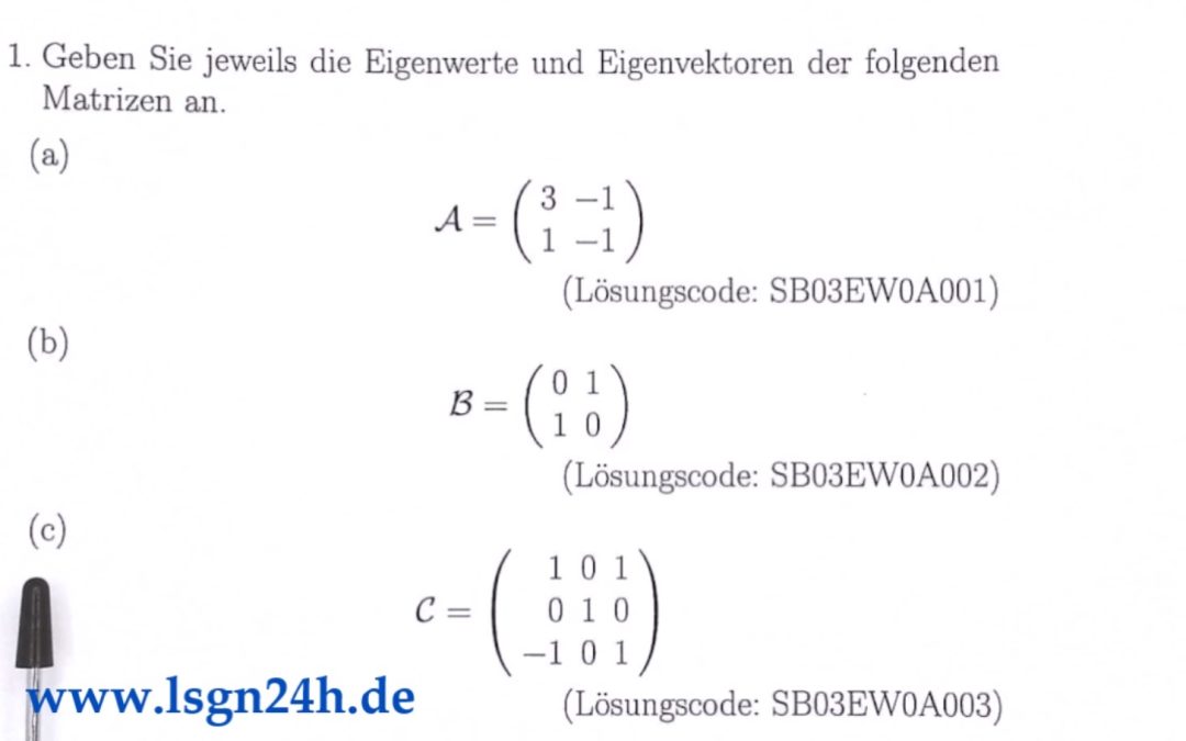 Wie lauten die reellen Eigenwerte und Eigenvektoren zu dieser $3\times 3$-Matrix?