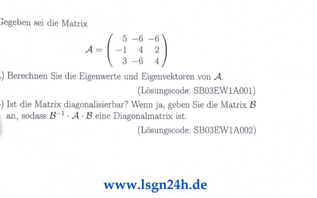 Ist $\mathcal{A}$ diagonalisierbar durch eine Matrix $\mathcal{B}$?