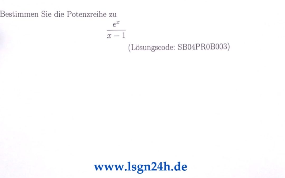 Welche Potenzreihenentwicklung besitzt diese Bruchfunktion mit $e^x$?