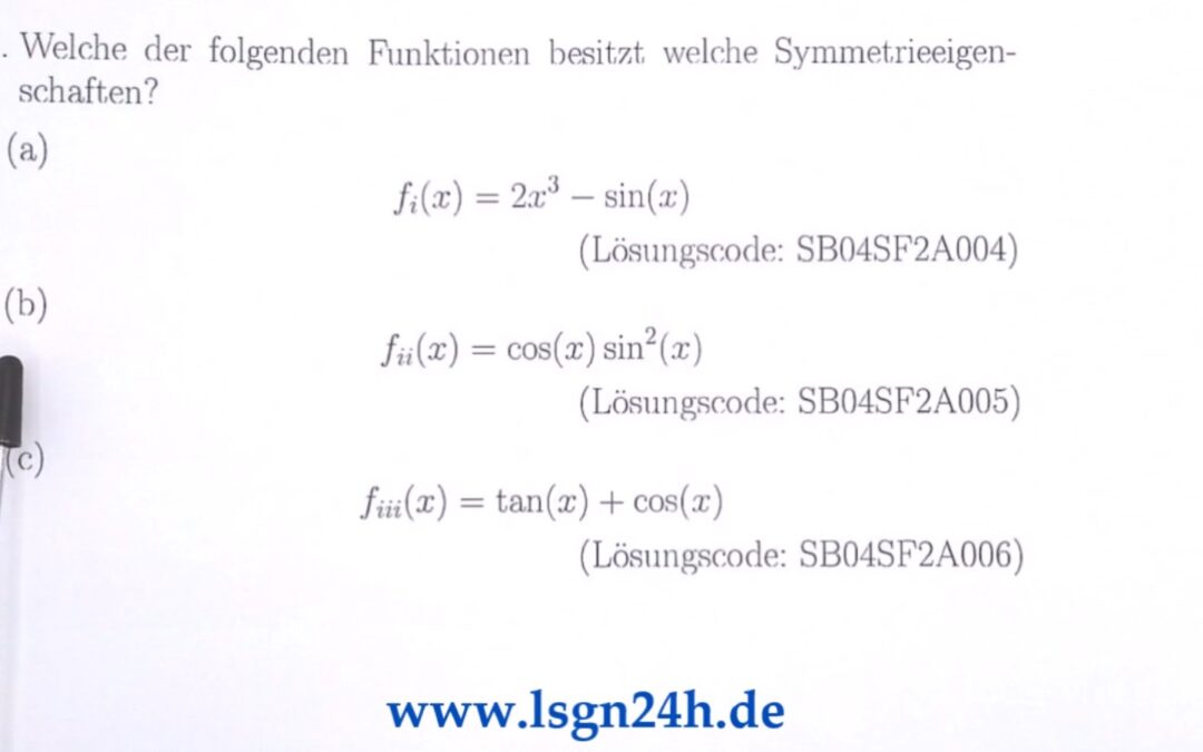 Welche Symmetrie besitzt dieser Funktionsterm? $\quad$ (2 von 3)
