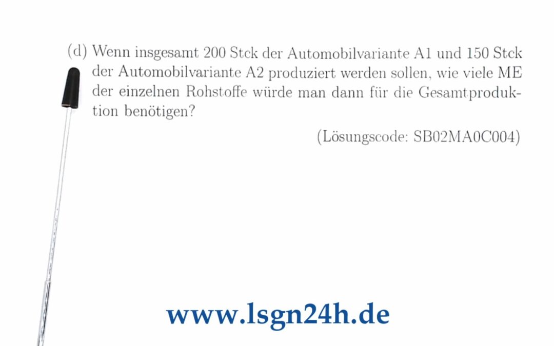 Wie viele ME eines jeden Rohstoffs benötigt man für die gesamte Produktion?