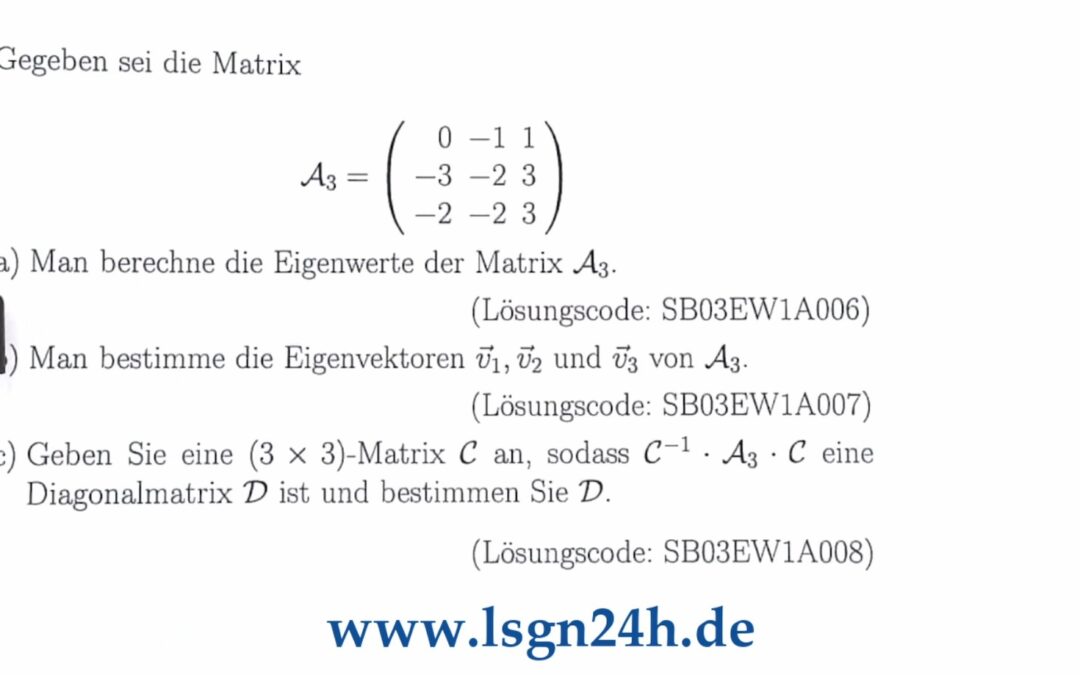 Welche EW besitzt die Matrix $\mathcal{A}_3$?