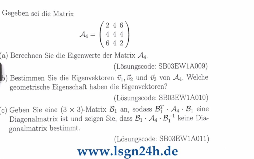 Welche EW besitzt die symmetrische Matrix $\mathcal{A}_4$?
