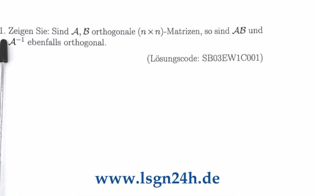 Sind Produkte und Inverse orthogonaler Matrizen orthogonal?