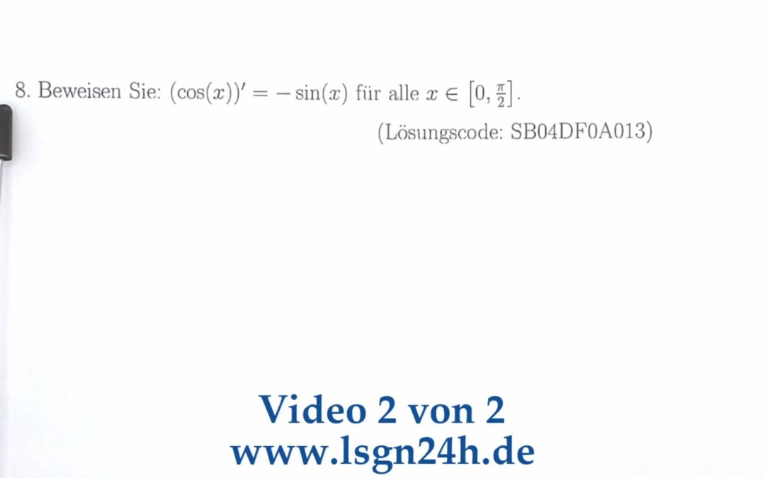 Wie kann man die Ableitung der Kosinusfunktion beweisen? (2 von 2)