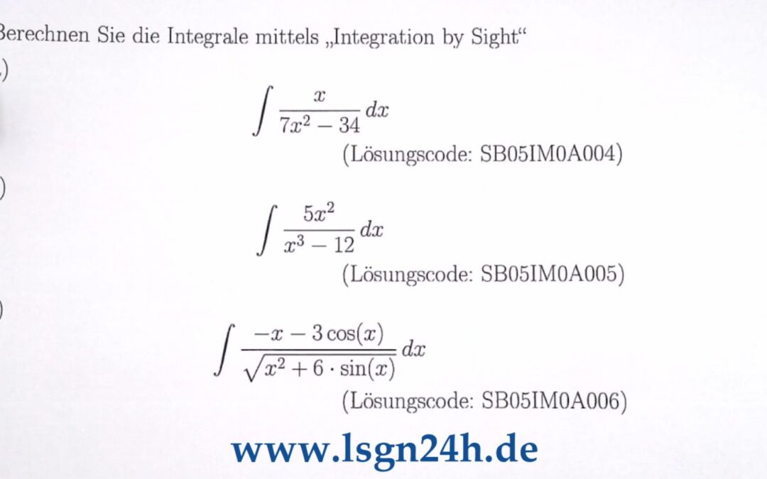 Welche Lösung dieses Integrals ergibt sich mittels „Integration by Sight“? (1 von 3)