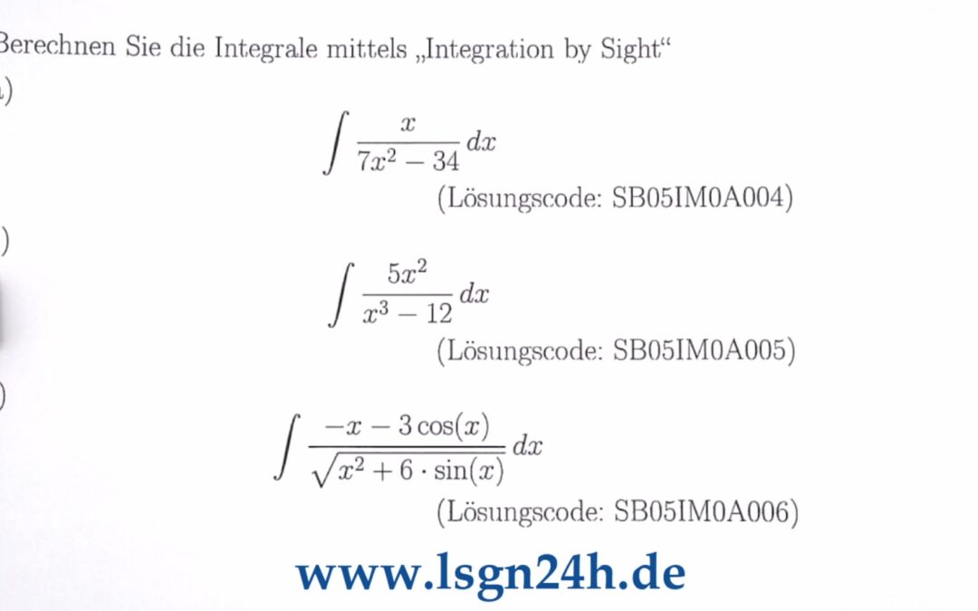 Welche Lösung dieses Integrals ergibt sich mittels „Integration by Sight“? (2 von 3)