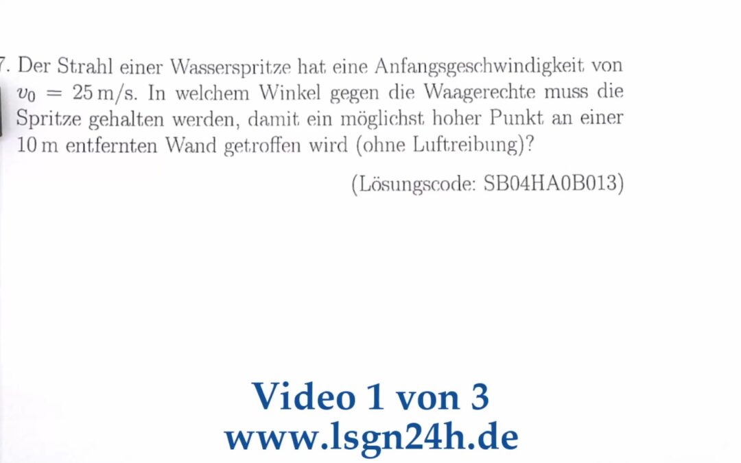 Unter welchem Winkel trifft der Wasserstrahl die Wand am höchsten? (1 von 3)