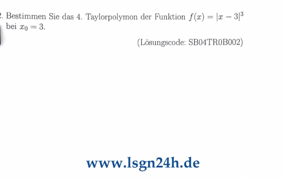 Wie lautet hier das 4. Taylorpolynom?